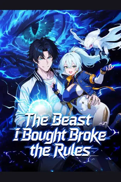 The Beast I Bought Broke the Rules poster