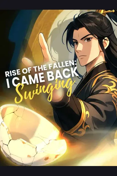Rise of the Fallen: I Came Back Swinging poster