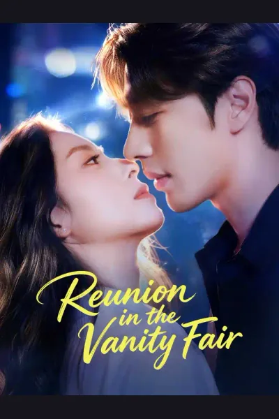Affiche de Reunion in the Vanity Fair