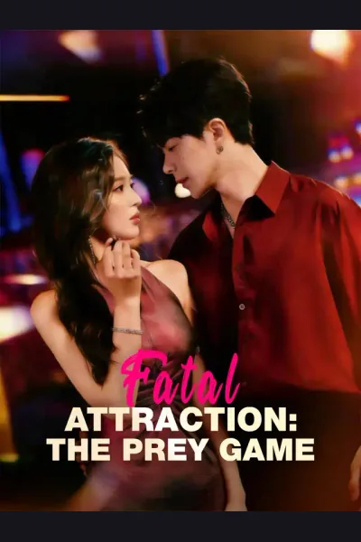 Póster de Fatal Attraction: The Prey Game