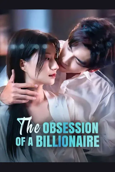 Póster de The Obsession of a Billionaire