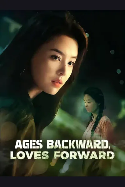 Póster de Ages Backward, Loves Forward