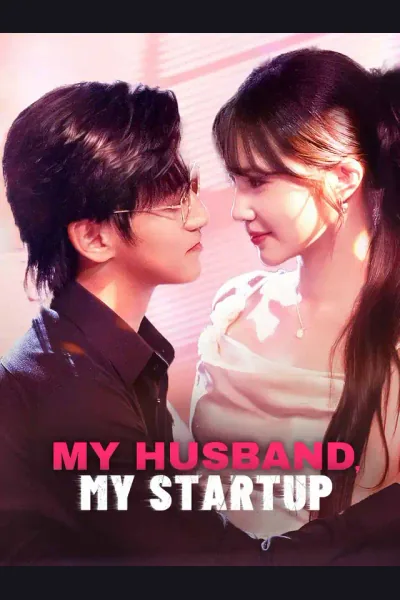 My Husband, My Startup poster