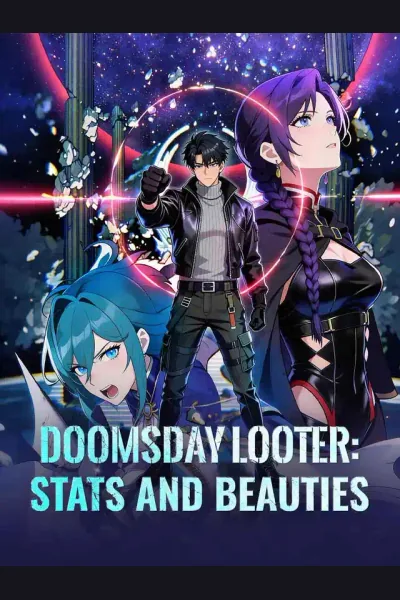 Pôster de Doomsday Looter: Stats and Beauties