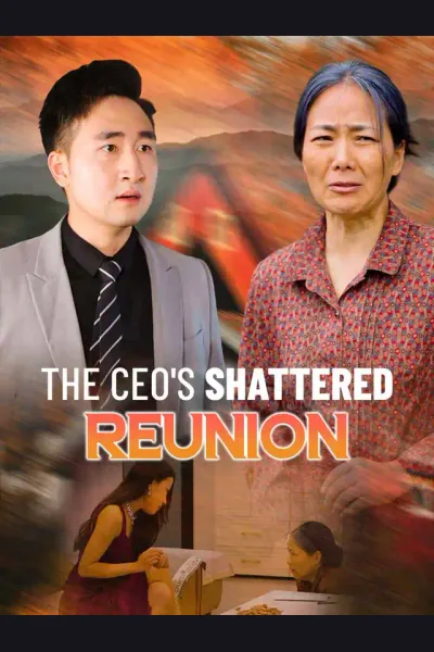 Póster de The CEO's Shattered Reunion