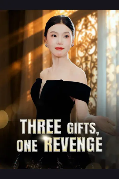 Póster de Three Gifts, One Revenge
