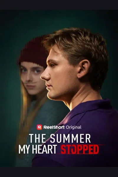 Affiche de The Summer My Heart Stopped