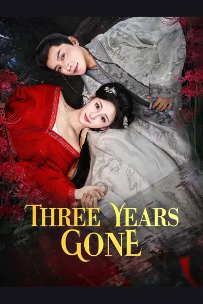 Pôster de Three Years Gone