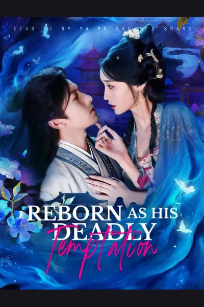 Póster de Reborn as His Deadly Temptation