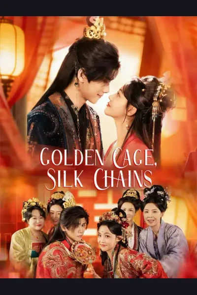 Golden Cage, Silk Chains poster