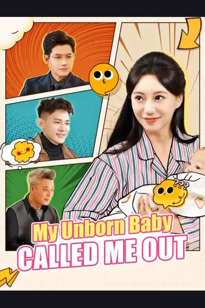 Affiche de My Unborn Baby Called Me Out