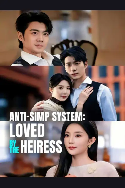 Póster de Anti-Simp System: Loved by the Heiress
