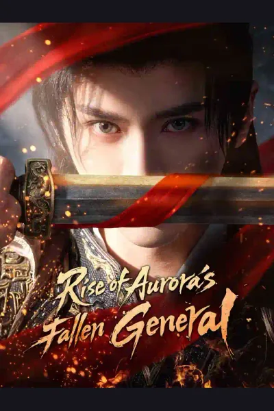 Pôster de Rise of Aurora's Fallen General