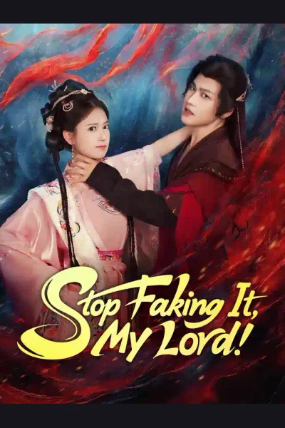 Póster de Stop Faking It, My Lord!