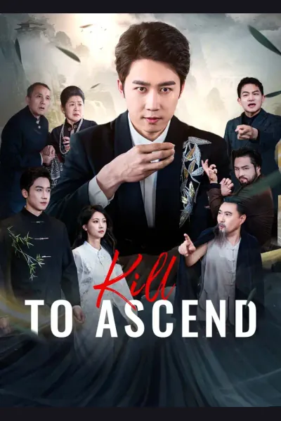 Affiche de Kill to Ascend