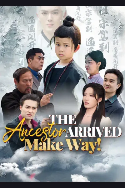 The Ancestor Arrived: Make Way! poster