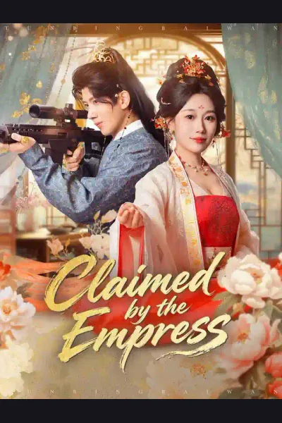 Affiche de Claimed by the Empress