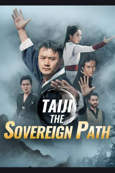 Affiche de Taiji: The Sovereign Path