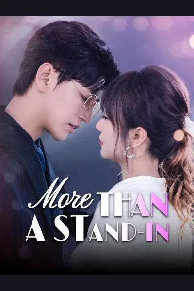Affiche de More Than a Stand-In