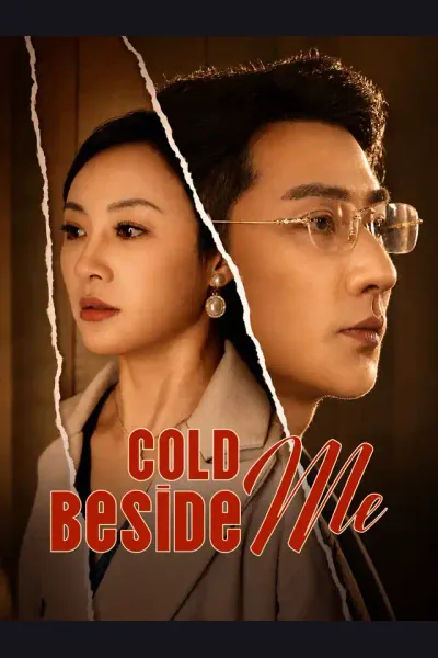 Affiche de Cold Beside Me