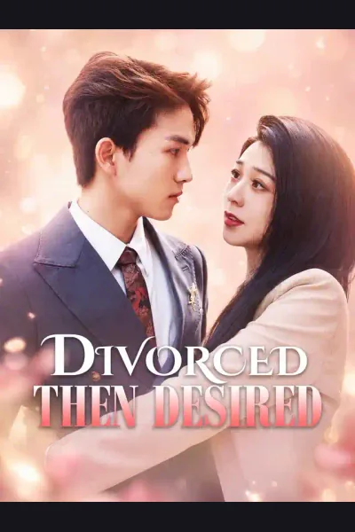 Divorced, Then Desired poster