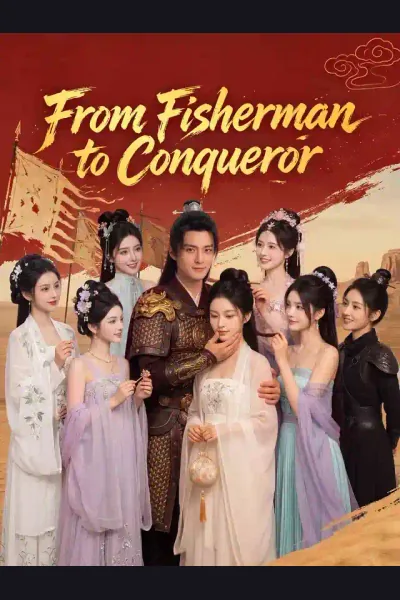 Affiche de From Fisherman to Conqueror