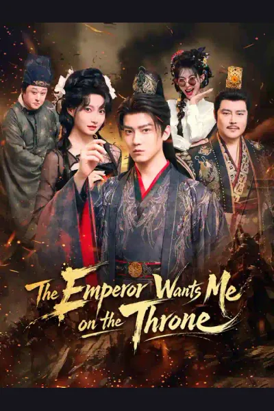 Pôster de The Emperor Wants Me on the Throne