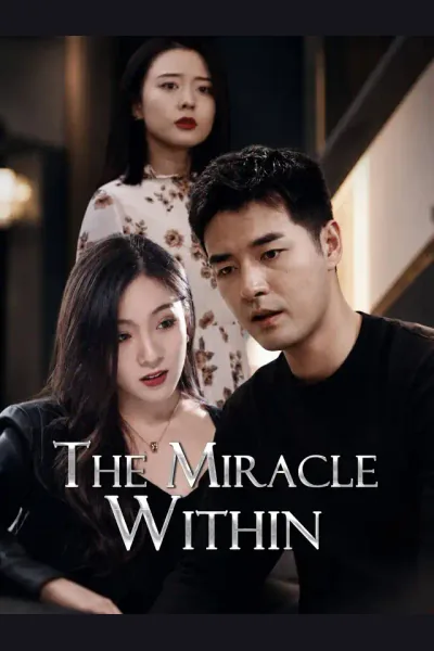 Affiche de The Miracle Within