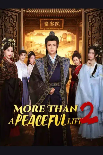 Affiche de More Than a Peaceful Life 2