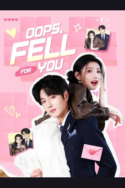 Affiche de Oops, I Fell for You
