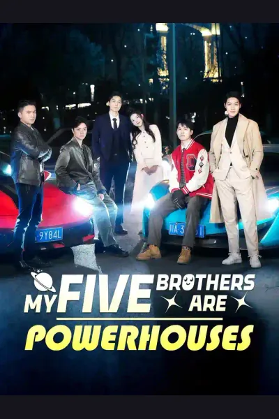 Affiche de My Five Brothers Are Powerhouses