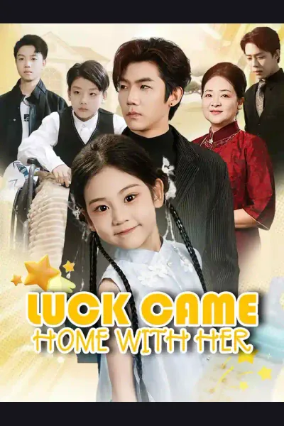 Póster de Luck Came Home With Her