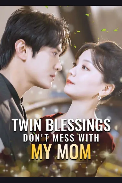 Affiche de Twin Blessings: Don't Mess with My Mom