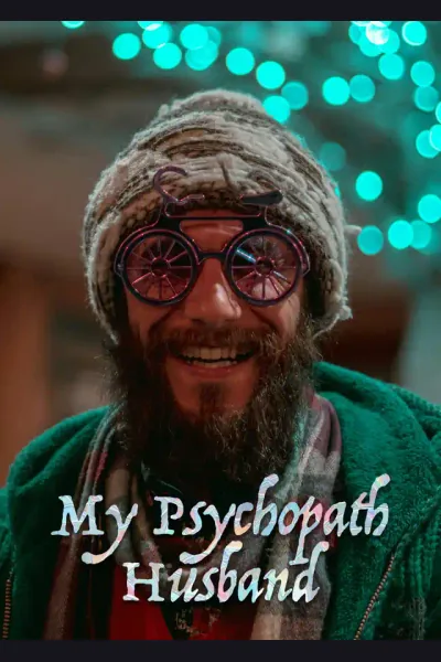 Affiche de My Psychopath Husband