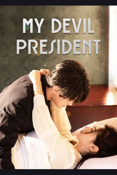 Affiche de My Devil President