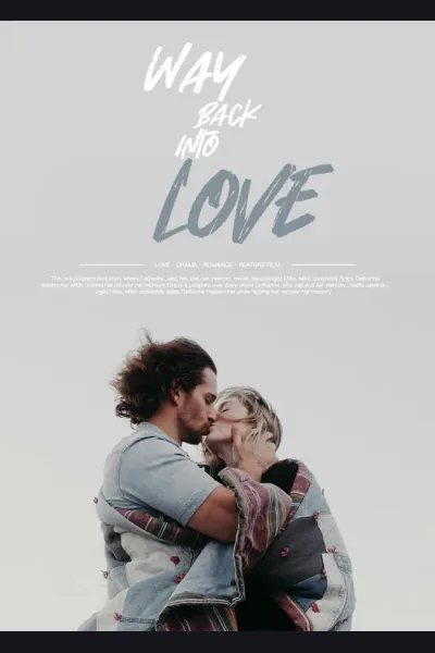Affiche de Way Back Into Love
