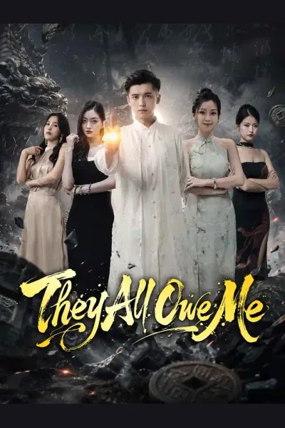 Póster de They All Owe Me