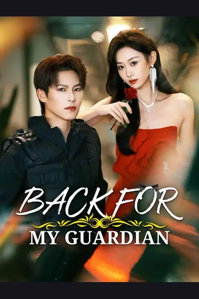 Pôster de Back for My Guardian