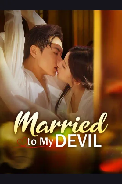 Affiche de Married to My Devil