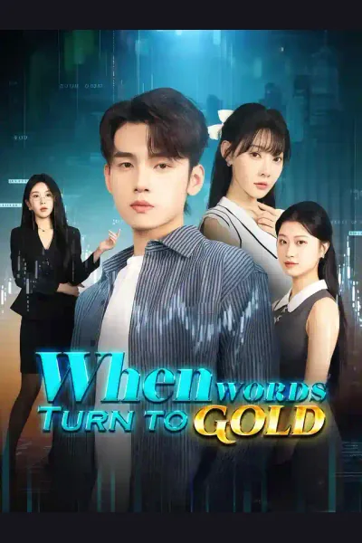 When Words Turn to Gold poster