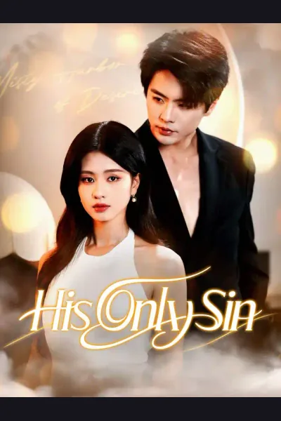 Pôster de His Only Sin