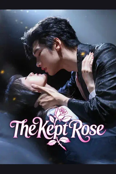 Affiche de The Kept Rose