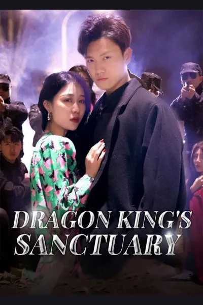 Dragon King's Sanctuary poster