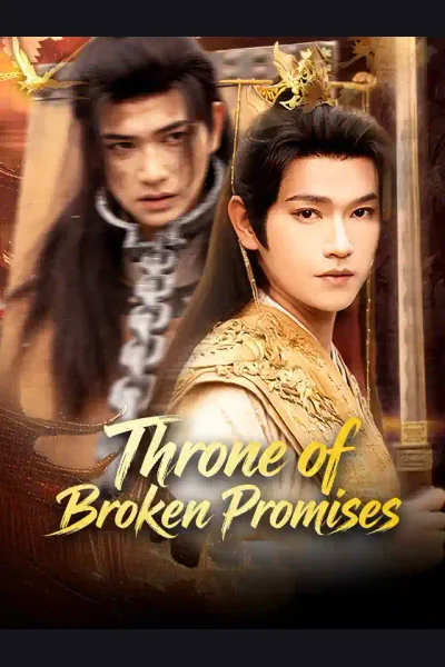 Throne of Broken Promises poster