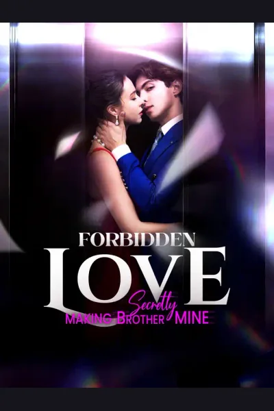 Pôster de Forbidden Love - Secretly Making Brother Mine