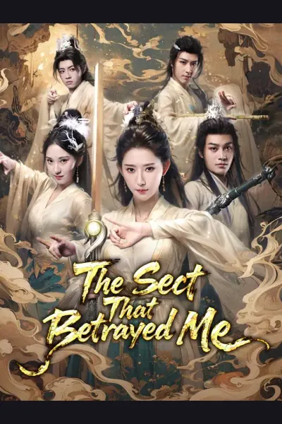 The Sect That Betrayed Me poster