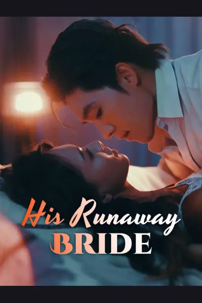 Pôster de His Runaway Bride