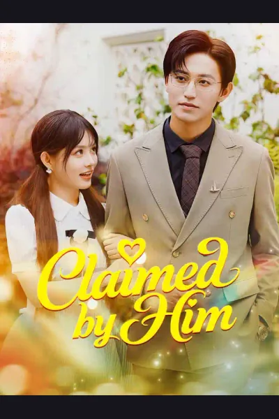 Affiche de Claimed by Him