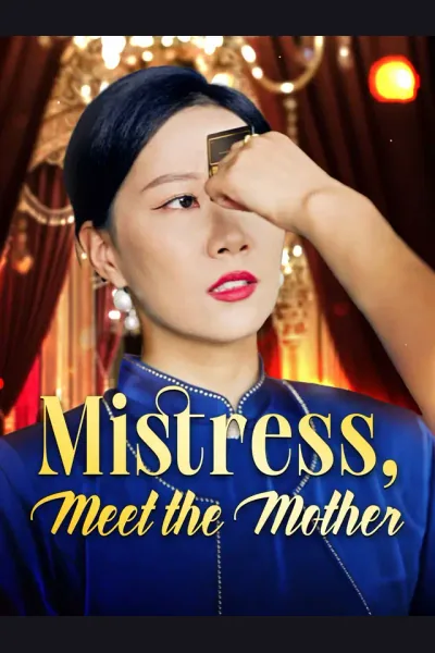 Affiche de Mistress, Meet the Mother