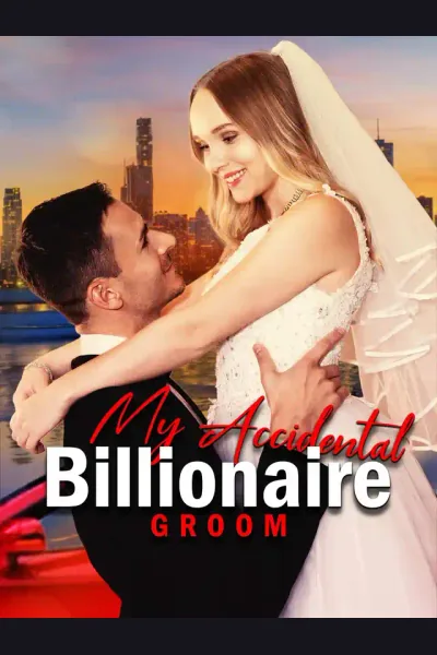 Affiche de My Accidental Billionaire Groom